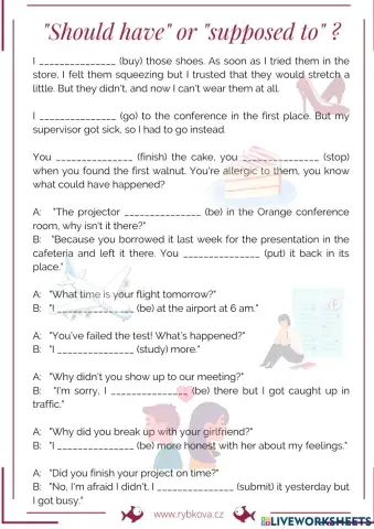 -Should have- or -supposed to-?