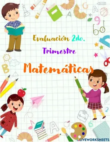 Evaluación 2do trimestre matemáticas