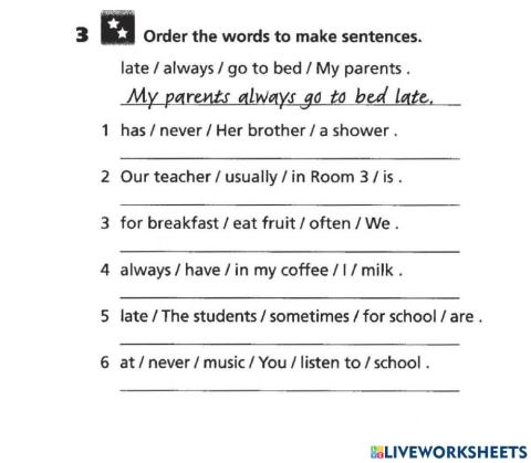 Adverbs of frequency order the phrases to make a correct sentence by Teacher KASIM