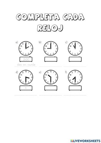 Completa cada reloj