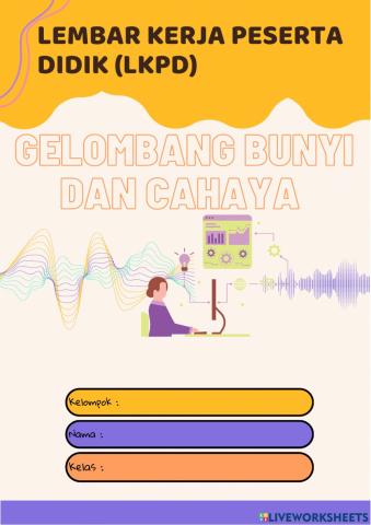 LKPD Gelombang Bunyi dan Cahaya