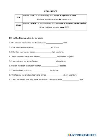 Present Perfect with for or since
