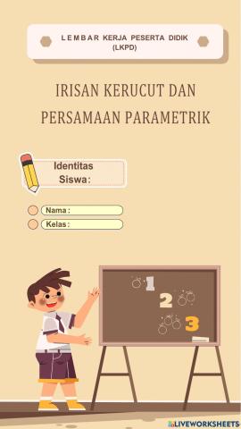 Irisan Kerucut dan Persamaan Parametrik