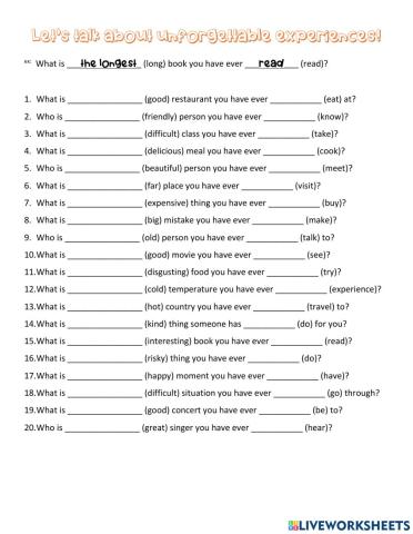 Superlatives + present perfect