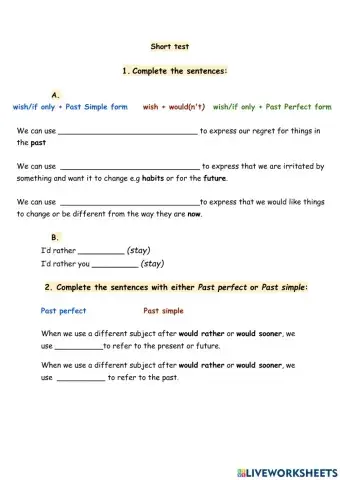 I wish-If only,Would rather-sooner, It's high time