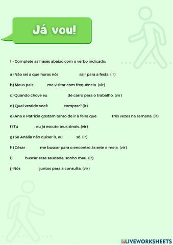 Já vou - Verbos ir e vir