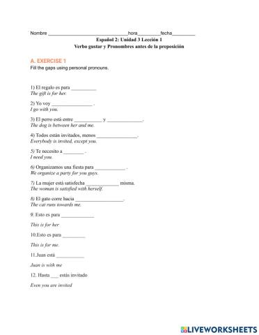 Pronouns after prepositions and gustar