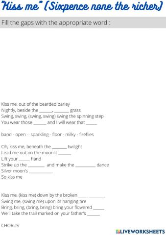 'Kiss me' (Sixpence none the richer)