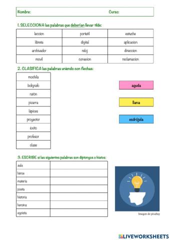 Agudas, llanas, esdrújulas, diptongos, hiatos