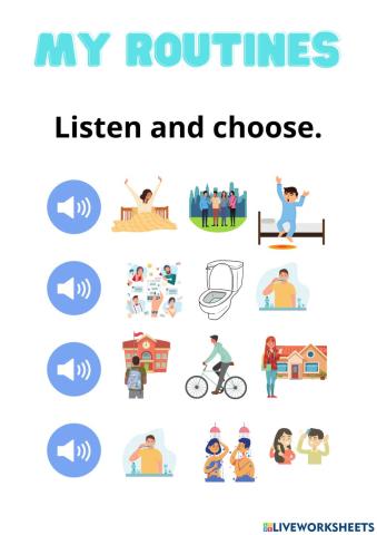 Listen and choose - Daily Routines