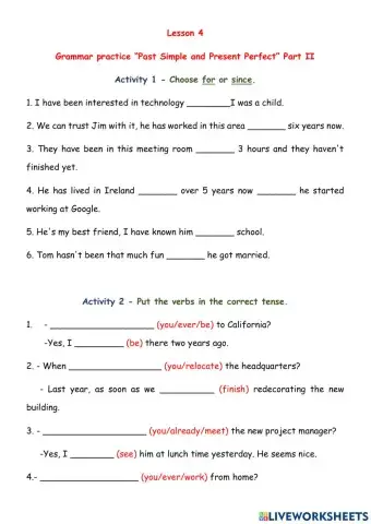 Past Simple or Present Perfect. Part II