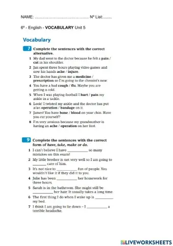 Vocabulary: health, ilnesses, have, take, make and do