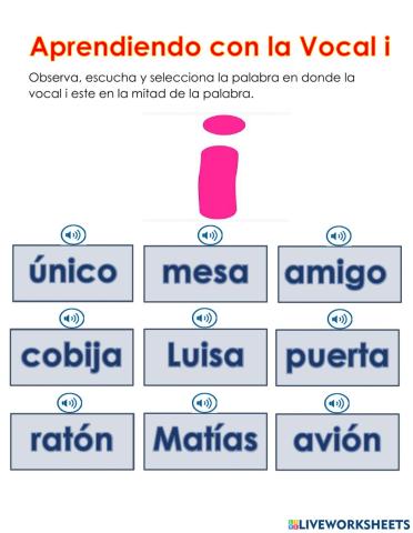 Aprendiendo con la vocal i