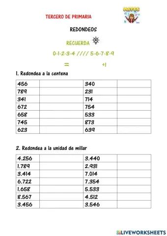 Redondeos a la centena y unidad de millar