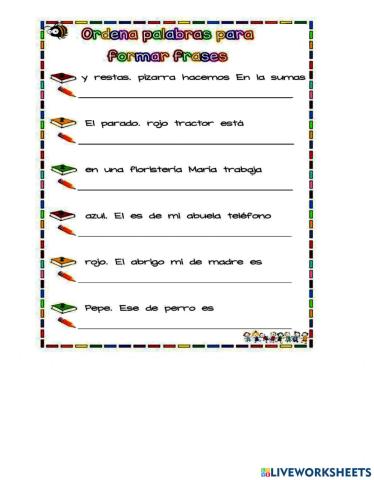 Ordena las oraciones