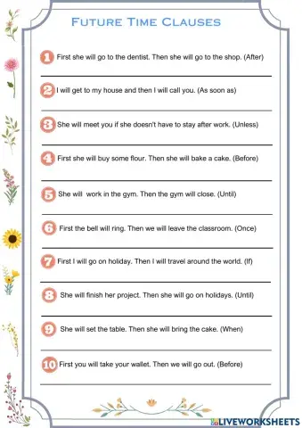 Future time Clauses (if, unless, when, untill, before, after)