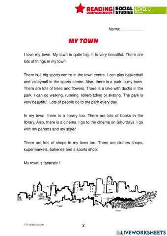 Reading Comprehension. My town