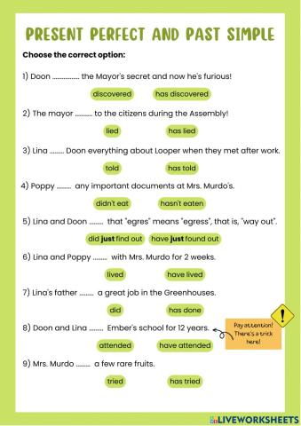 Present perfect vs past simple: The city of Ember (ch 13)