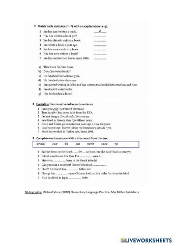 Ever, Just, Yet, Already, Since,For, Ago