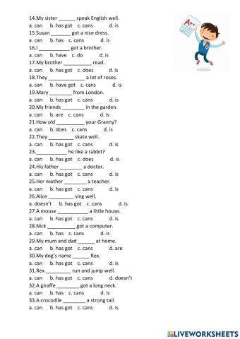 Do does be have got can