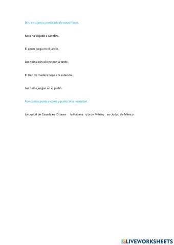 EL sujeto y predicado y punto y coma coma y punto