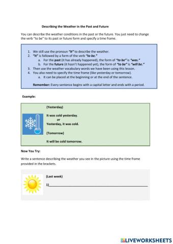 Describing the weather in Past and Future Tenses