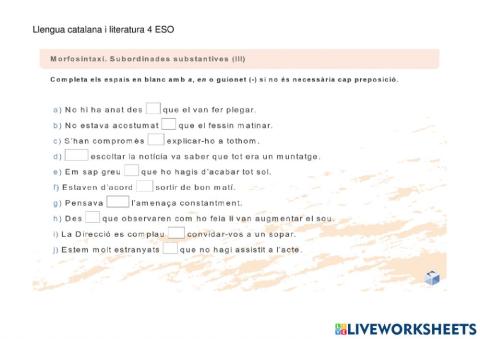 Completar amb la preposició adequada