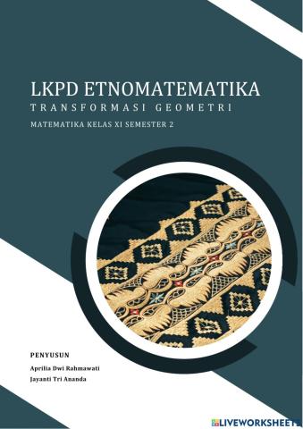 LKPD Etnomatematika Transformasi Geometri