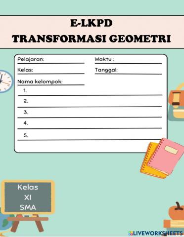 E-lkpd transformasi geometri