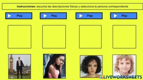 Escucha e identifica la persona por sus descrpciones físicas