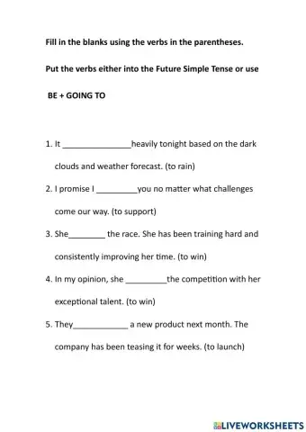 Future Simple or BE + GOING TO