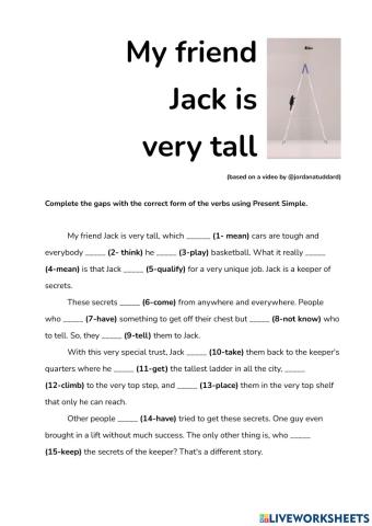 Present Simple - My friend Jack is very tall