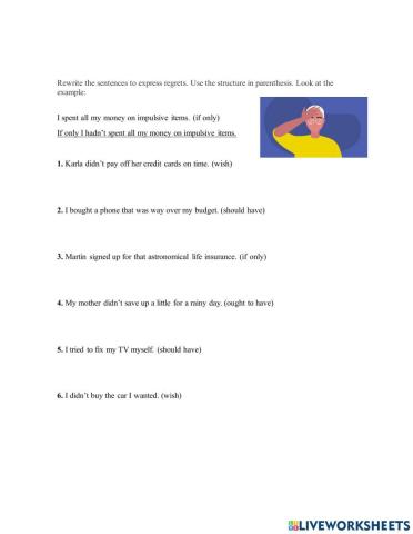 Expressing regrets about the past