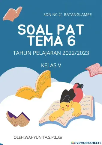 Soal PAT TEMA 6 kelas 5