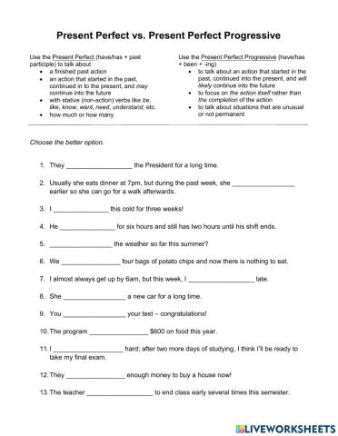 Present Perfect v. Present Perfect Progressive