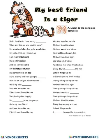 Listening My best friend is a tiger