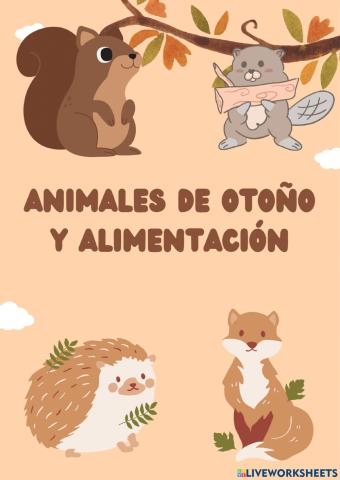 Animales de otoño y alimentación