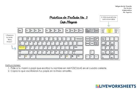 Practica Teclado No. 3 - Bloq Mayus