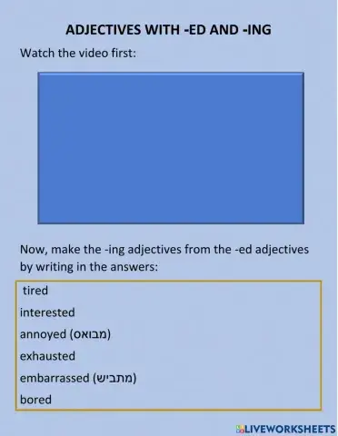 Adjectives with -ed and -ing