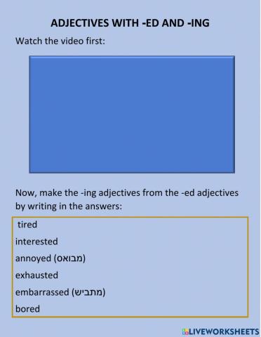 Adjectives with -ed and -ing