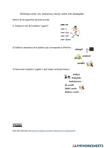 Morfología: Raíz, desinencia y tiempo verbal (Cuarto de Primaria)- lista desplegable)