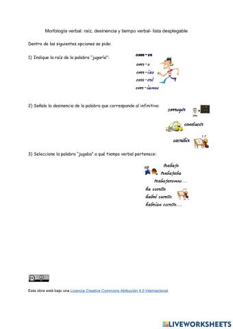 Morfología: Raíz, desinencia y tiempo verbal (Cuarto de Primaria)- lista desplegable)