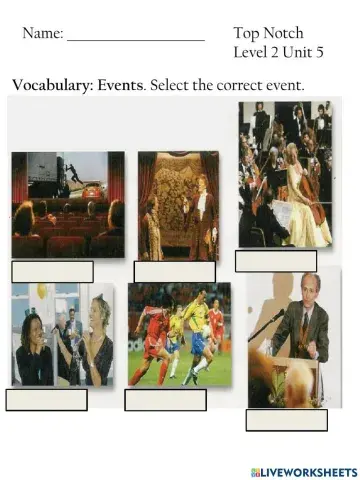 Top Notch Unit 5 Events