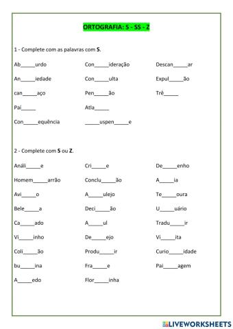 Ortografia: S, SS, Z.