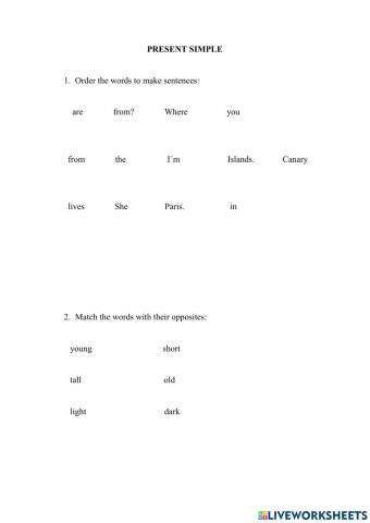 PESENT SIMPLE AND OPPOSITES