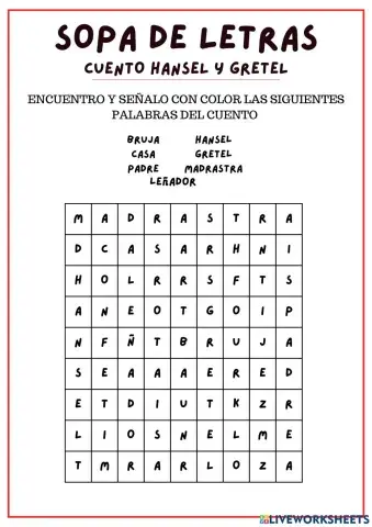 SOPA DE LETRAS tema: Cuento tradicional Hansel y Gretel