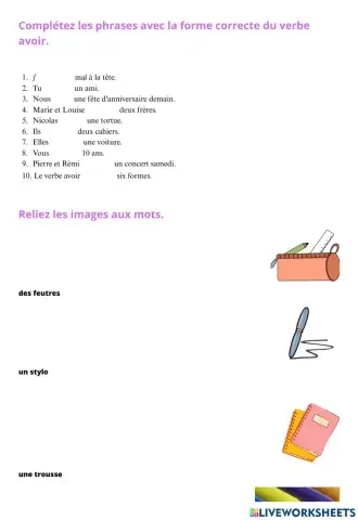 Verbe avoir et fournitures scolaires