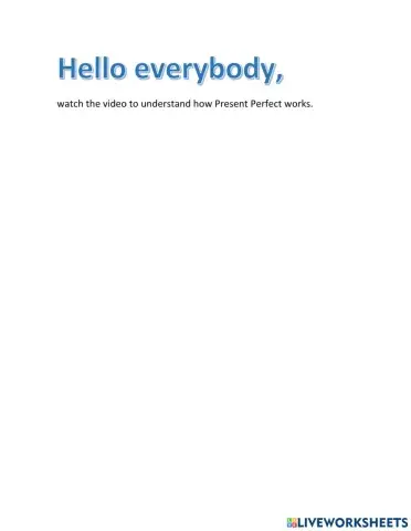 Present Perfect Video