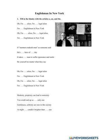 Englishman In New York - Fill in the blanks