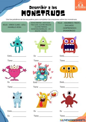 Describe con ser, tener y estar a los monstrous